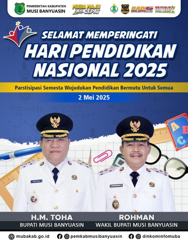Bupati Toha Serukan Ayo Berpartisipasi Aktif dalam Mewujudkan Pendidikan Bermutu di Musi Banyuasin