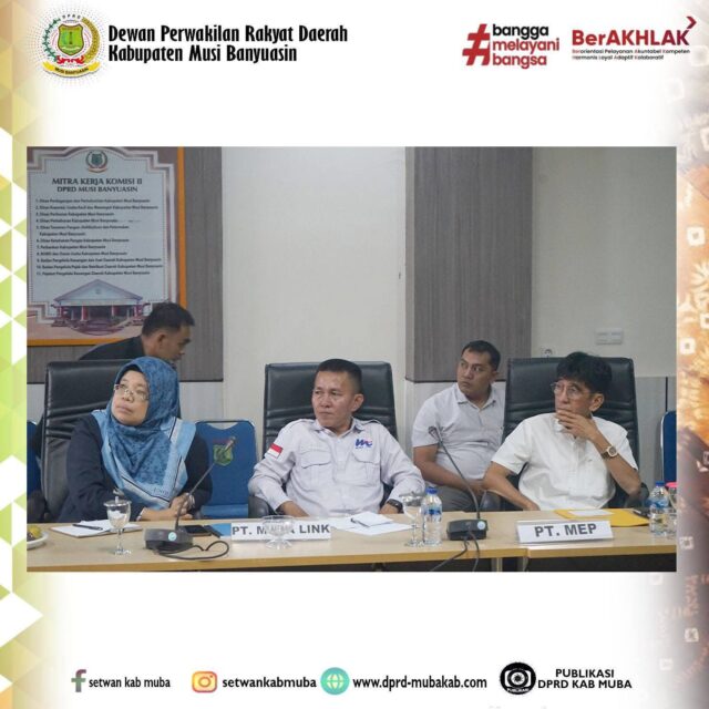 RDP Komisi II DPRD Muba dalam Rangka Pelaksanaan Fungsi Pengawasan DPRD Muba terhadap Kinerja BUMD